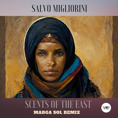 Salvo Migliorini & CamelVIP - Scents of the East (Marga Sol Remix) [CVIP005E]